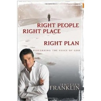 Right People Right Place Right Plan by FRANKLIN JENTEZEN 